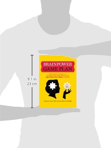 Brainpower Game Plan: Sharpen Your Memory, Improve Your Concentration, and Age-Proof Your Mind in Just 4 Weeks