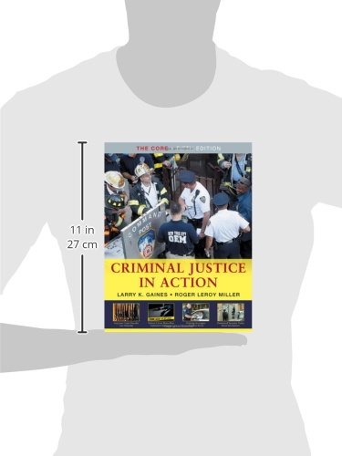 Criminal Justice in Action: The Core (Available Titles CengageNOW)
