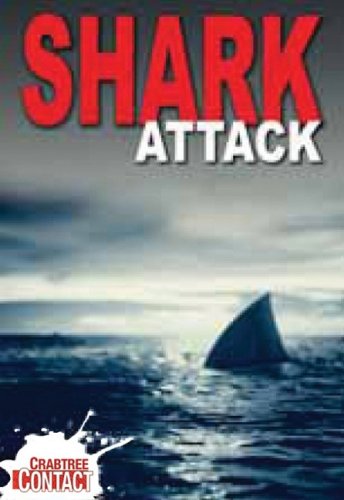 Shark Attack (Crabtree Contact Level 1)