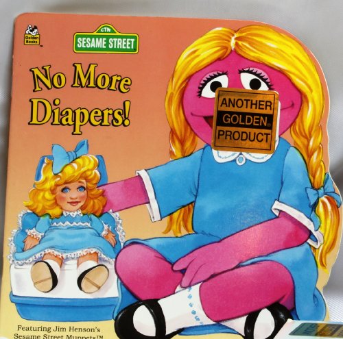 No More Diapers (Sesame Street/Golden Book)
