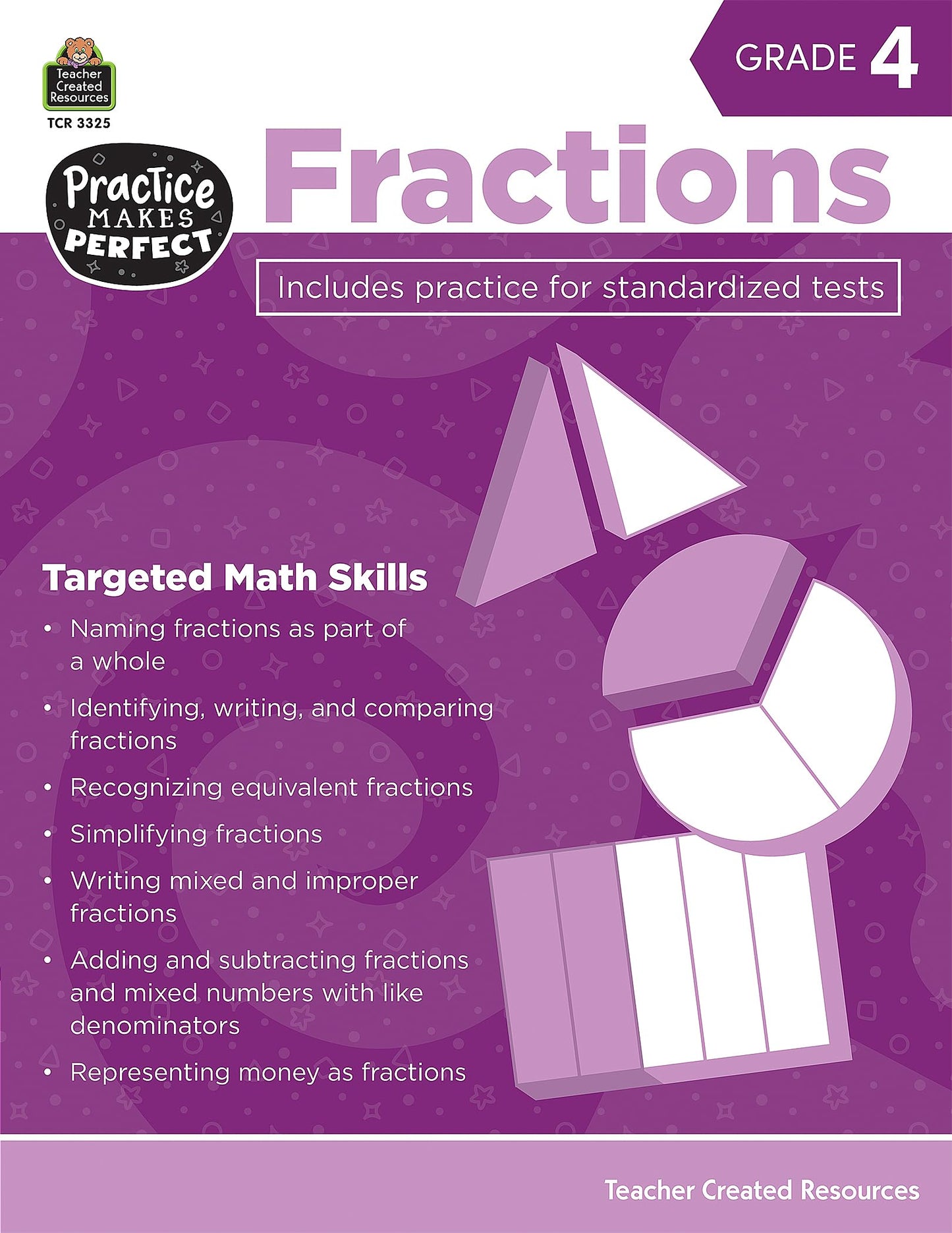 Fractions Grade 4 (Practice Makes Perfect)