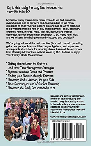 Wearing All Your Hats without Wearing Out: From Chores to Character Issues to Chaos Control (Your Family God's Masterpiece) - 3017