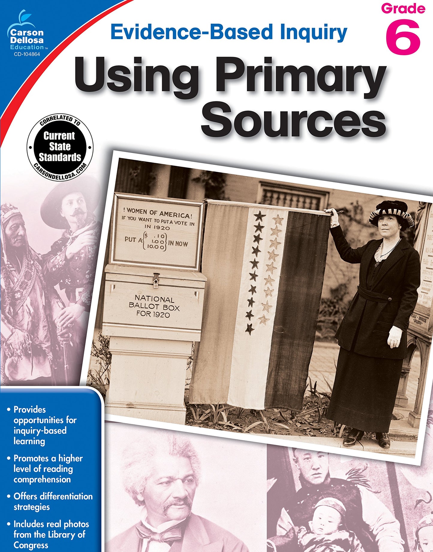 Using Primary Sources, Grade 6 (Evidence-Based Inquiry)
