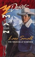 Texas Blue Norther (Man Of The Month) (Silhouette Desire, No 1027)