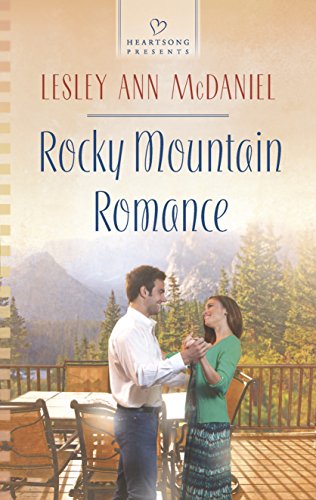 Rocky Mountain Romance (Heartsong Presents)