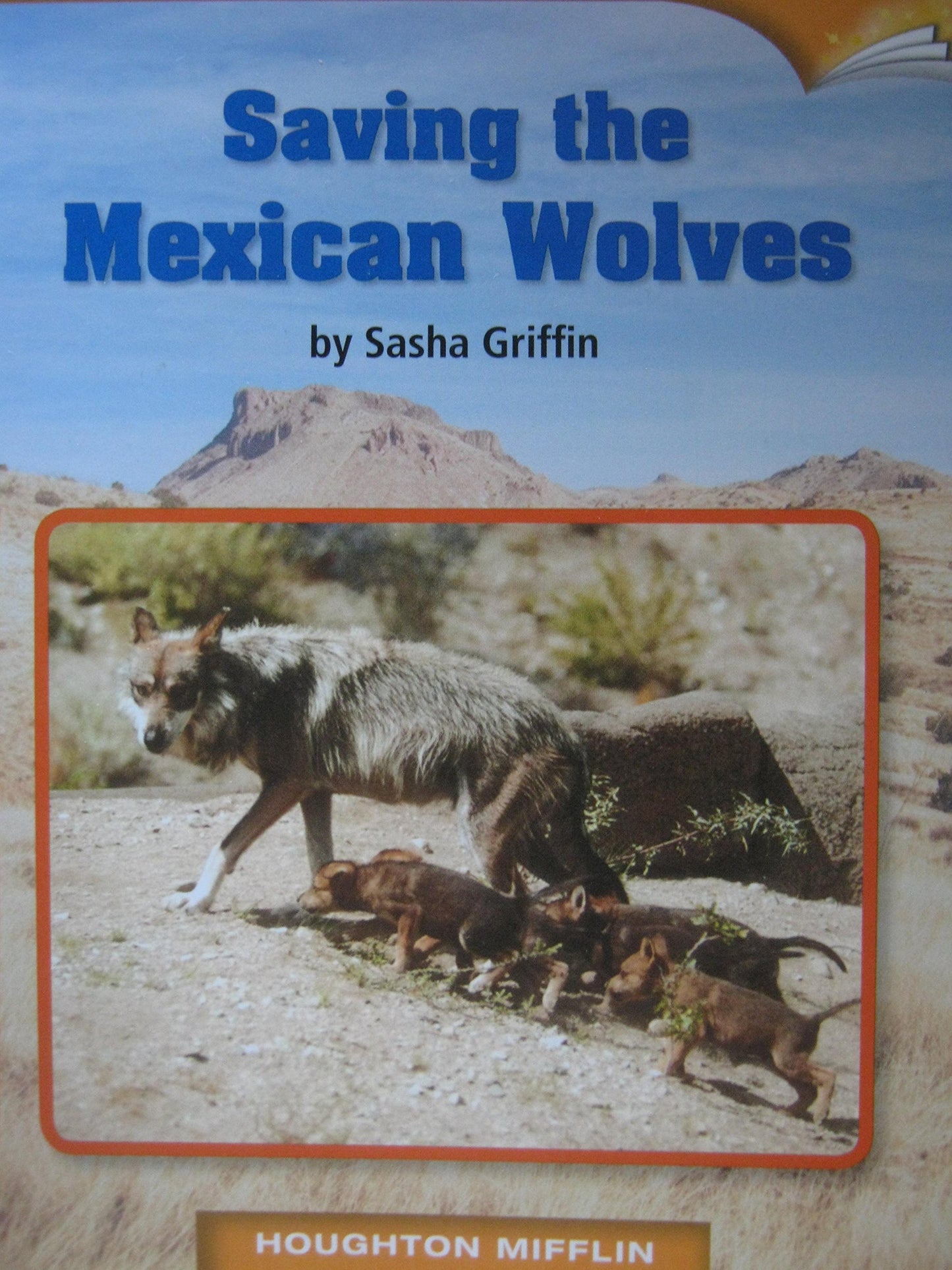 Saving the Mexican Wolves Leveled Reader Level V DRA 50