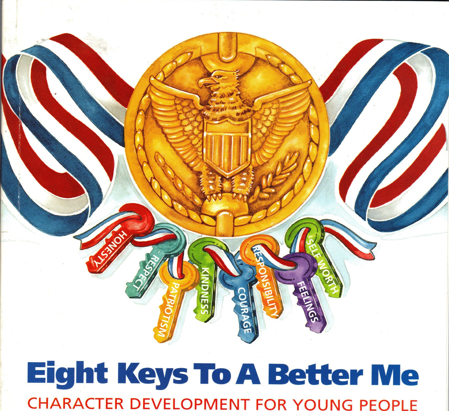 Eight Keys to a Better Me