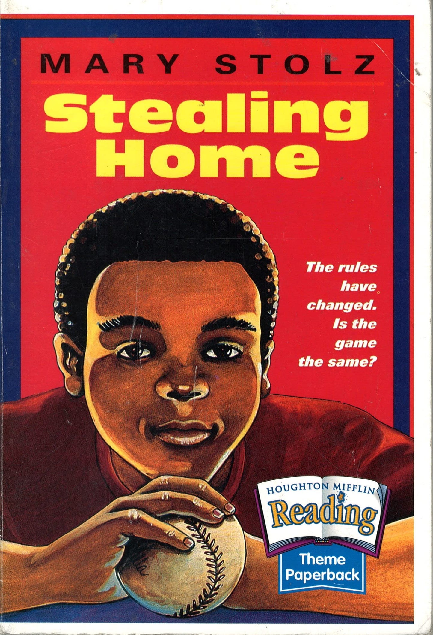 Stealing Home (Houghton Mifflin Reading, Theme 6) - 1572
