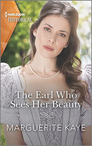 The Earl Who Sees Her Beauty: A Royal Romance (Revelations of the Carstairs Sisters, 1)