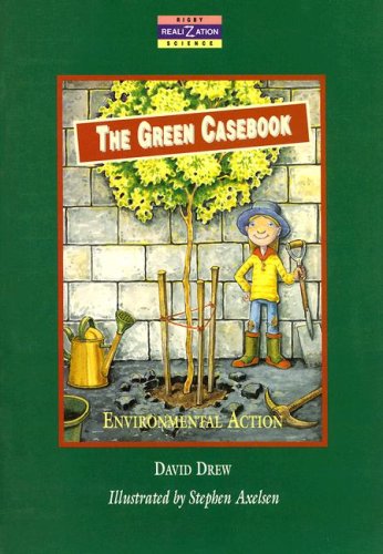 The Green Casebook: Environmental Action (Realizations)