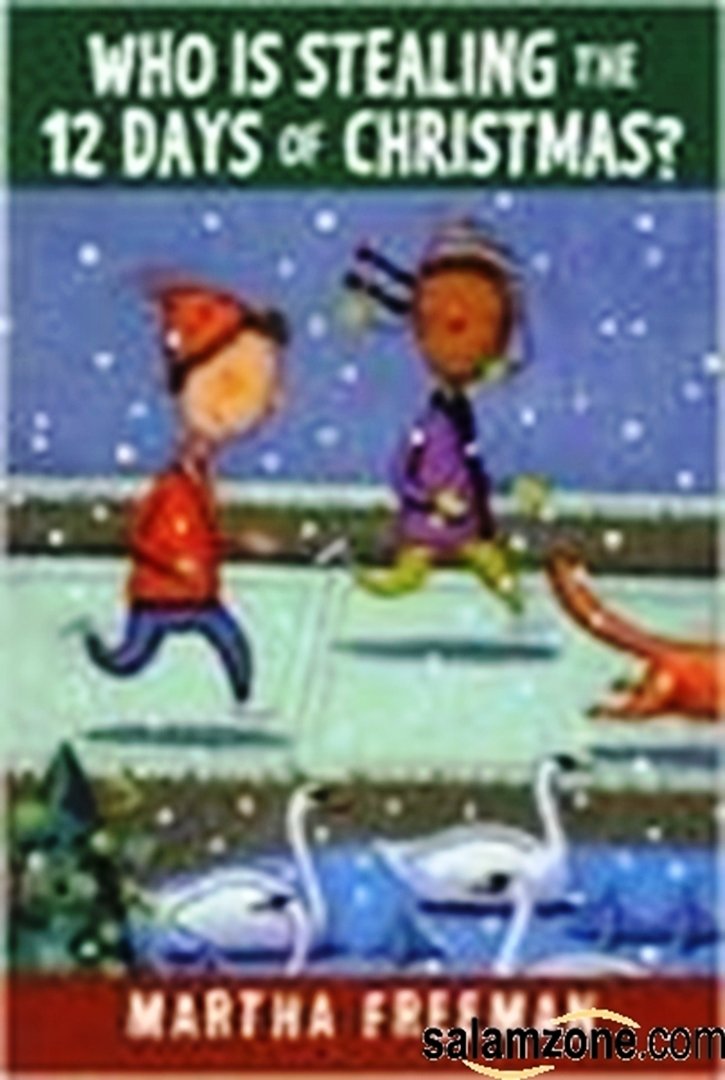 Who Is Stealing The 12 Days Of Christmas?