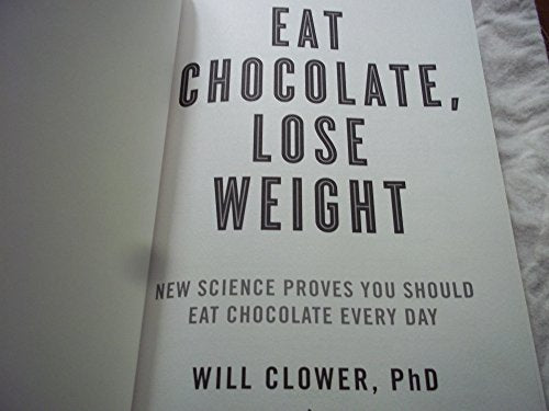 Eat Chocolate Lose Weight Deluxe Edition