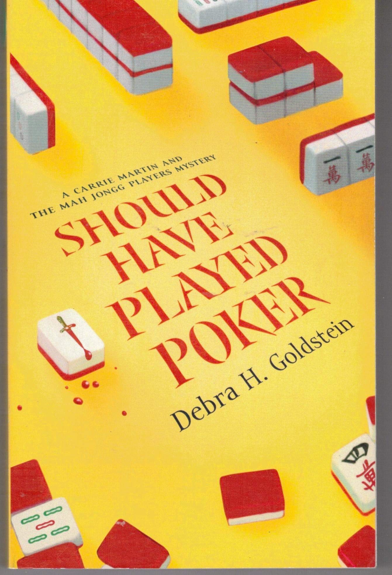 Should Have Played Poker