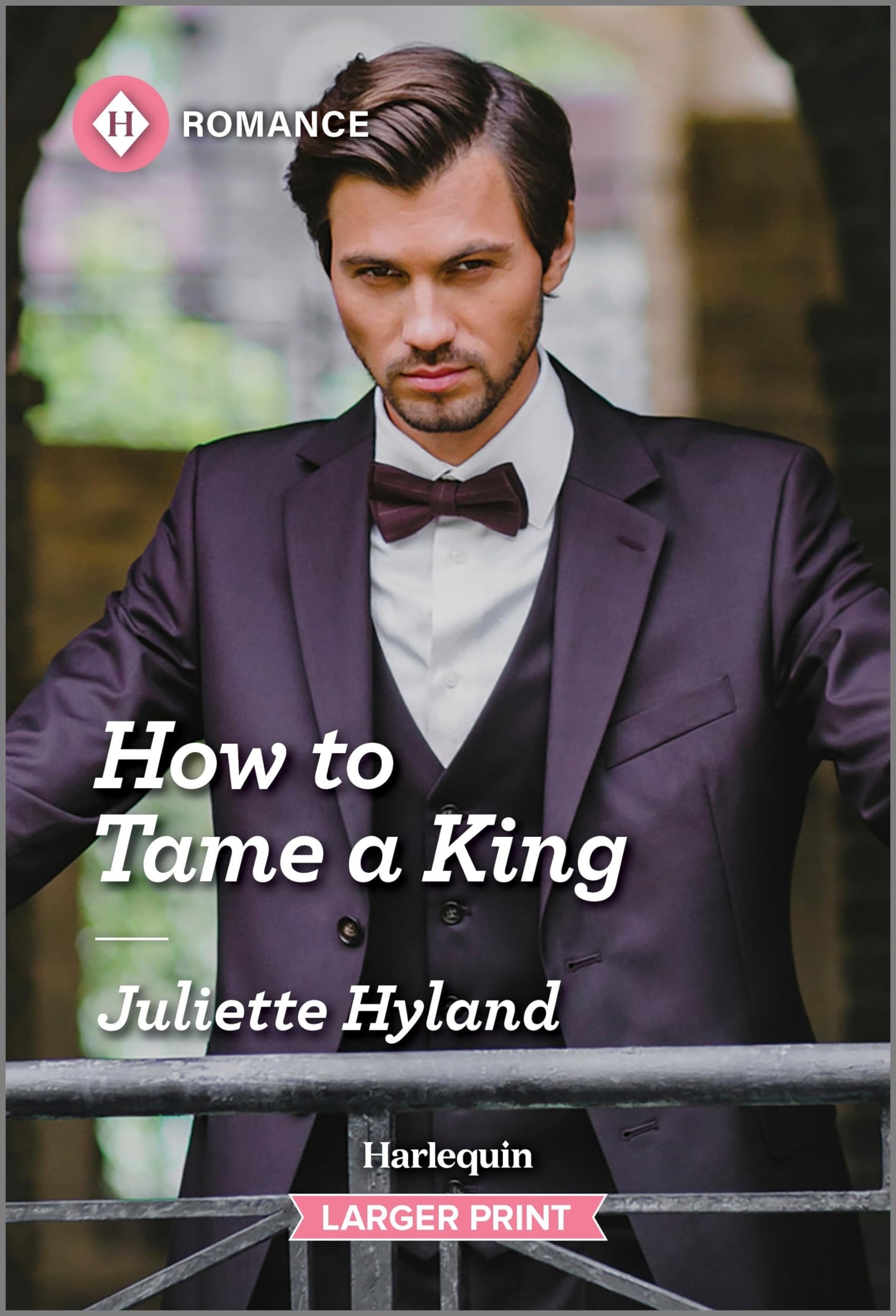 How to Tame a King (Royals in the Headlines, 2)