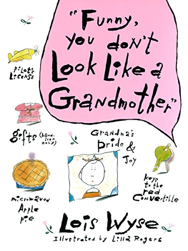 Funny, You Don't Look Like a Grandmother - 9835