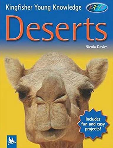 Deserts (Kingfisher Young Knowledge)