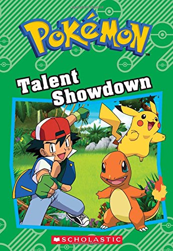 Talent Showdown (Pokmon: Chapter Book) (Pokmon Chapter Books) - 1655