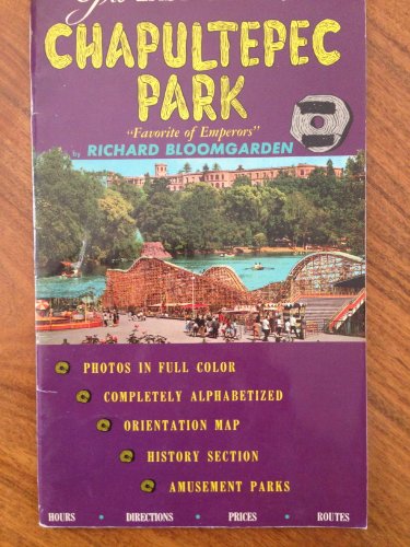 The Easy Guide to Chapultepec Park "Favorite of Emperors"