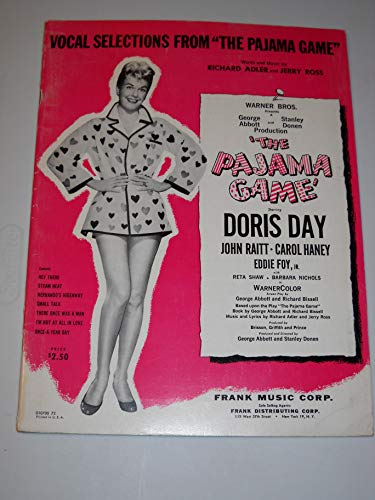 Vocal selections from The Pajama Game. Words and music by R. Adler and J. Ross, etc