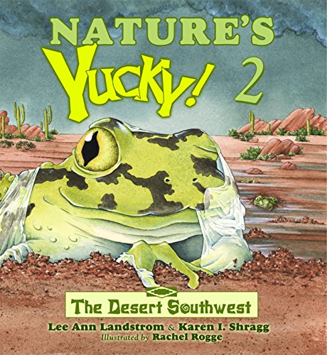 Nature's Yucky! 2: The Desert Southwest - 2236