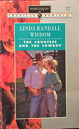 Countess and the Cowboy (Harlequin American Romance, No 487)