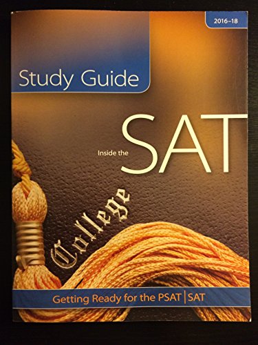 Inside the SAT Study Guide 2016-18: Getting Ready for the PSAT/SAT