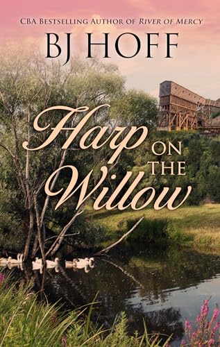 Harp on the Willow (Thorndike Press Large Print Christian Fiction)