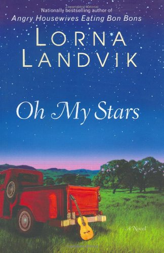 Oh My Stars: A Novel