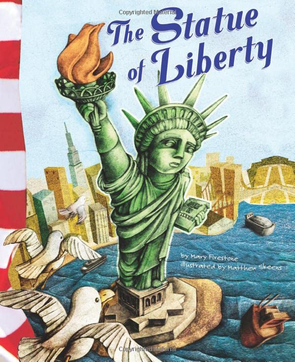 The Statue of Liberty (American Symbols)