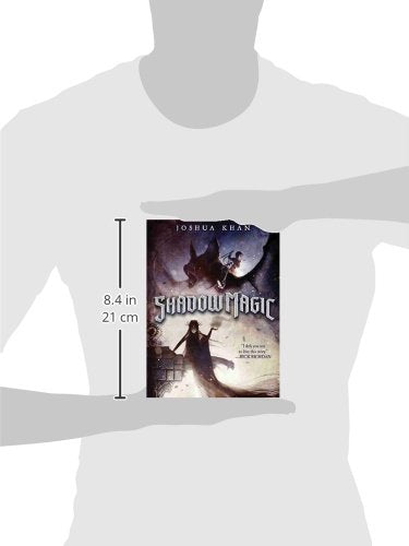 Shadow Magic (A Shadow Magic Novel, 1)