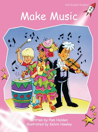 Make Music (Red Rocket Readers Pre-Reading Level)