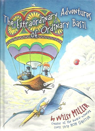 Extraordinary Adventures Of Ordinary Basil (Extraordinary Adventures of Ordinary Basil)