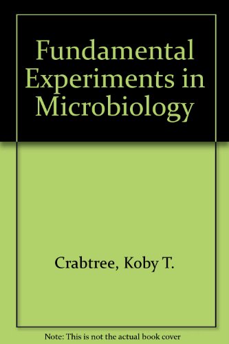 Fundamental Experiments in Microbiology