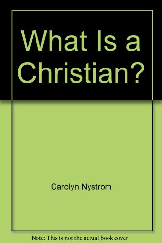 What Is a Christian?