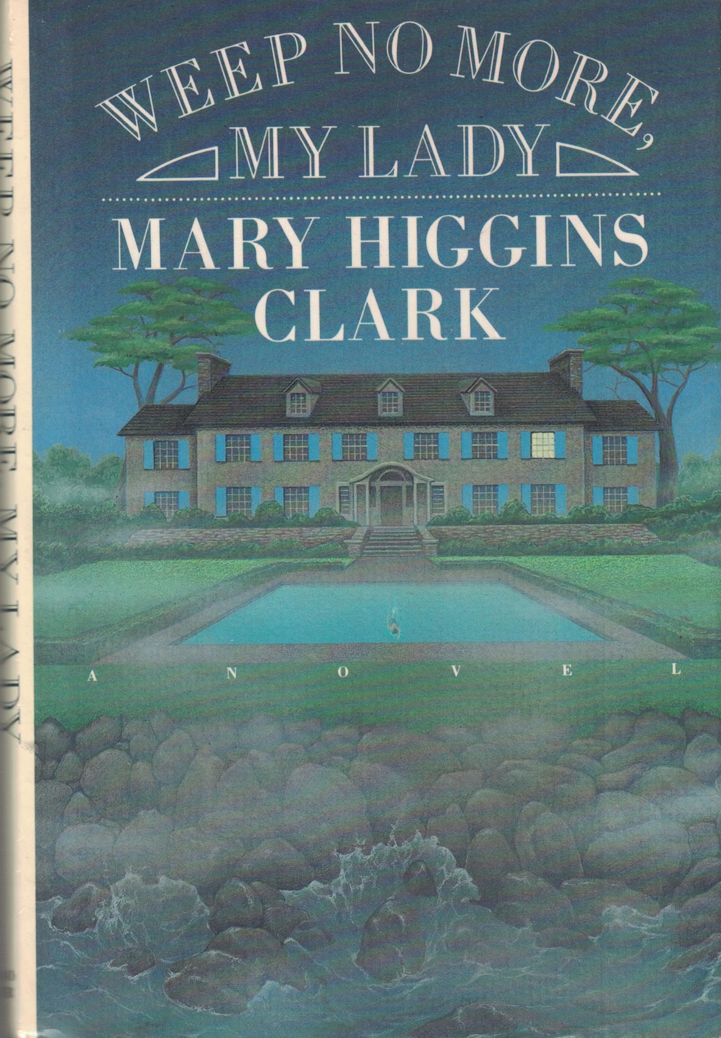 Weep No More, My Lady