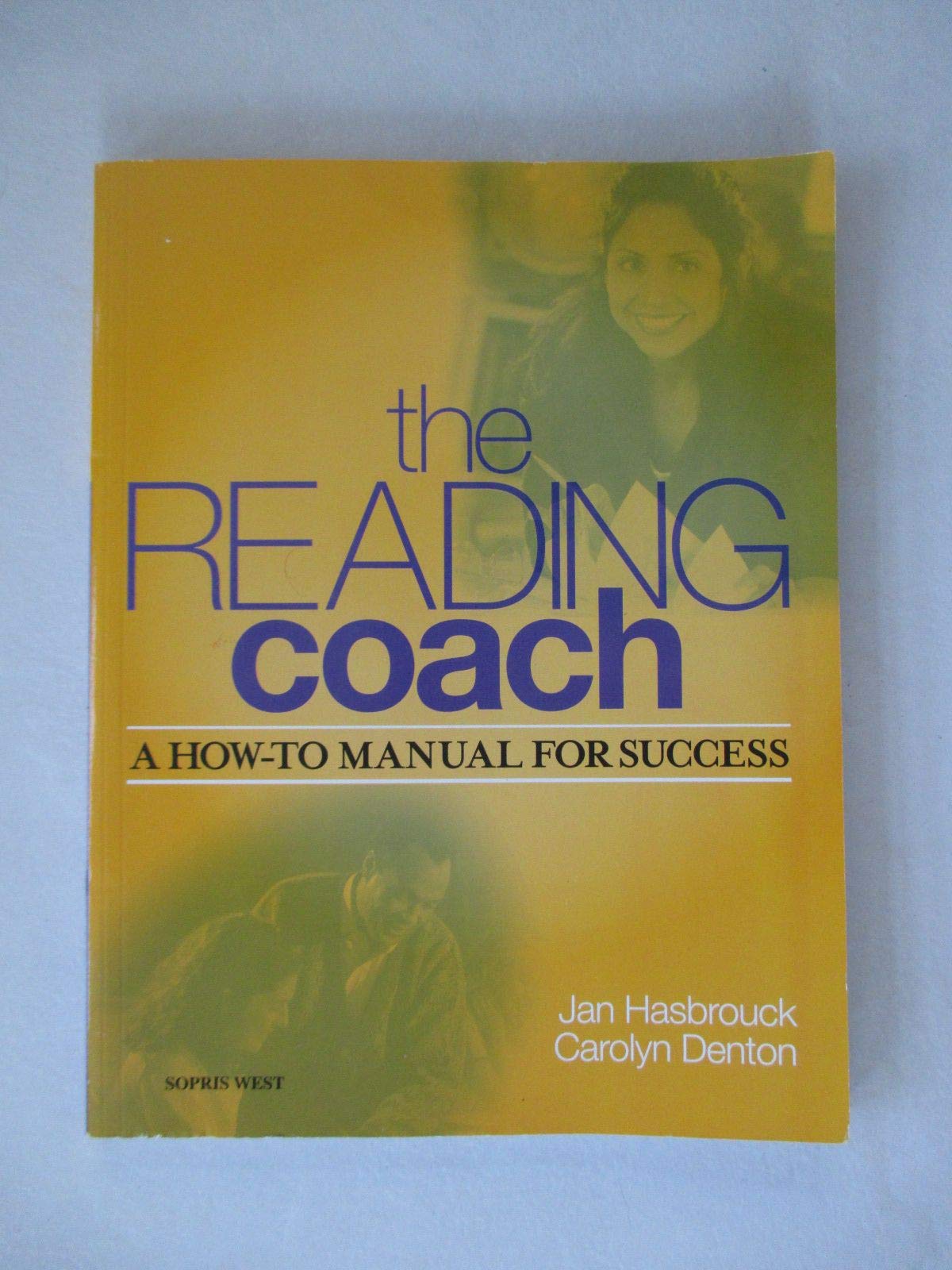 The Reading Coach: A How-to Manual for Success