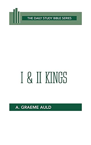 I and II Kings (OT Daily Study Bible Series)