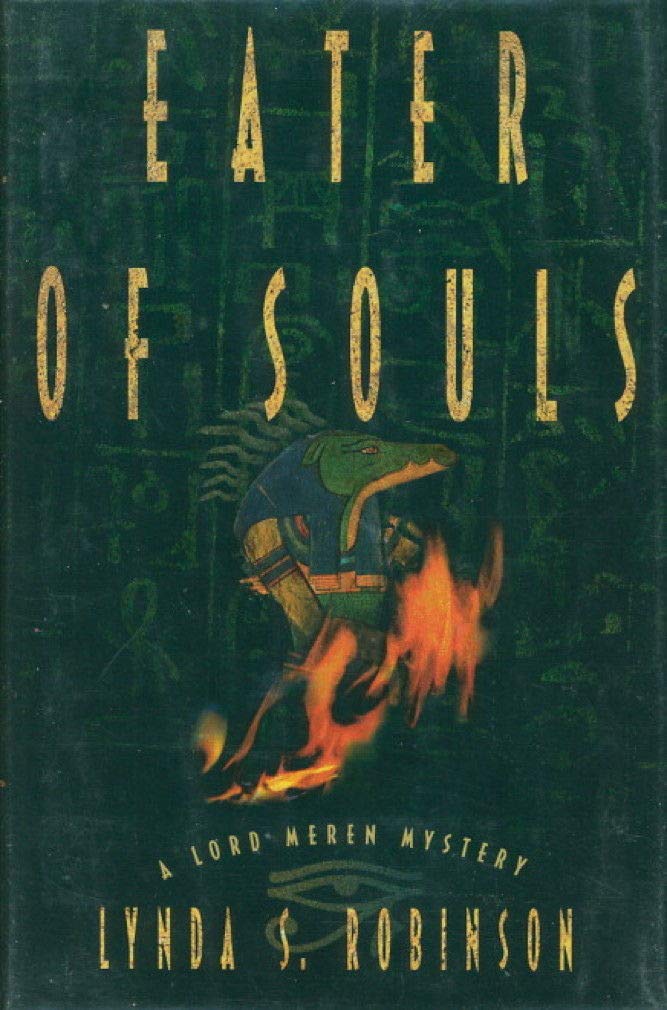 Eater of Souls: A Lord Meren Mystery (The Lord Meren Mystery Series)