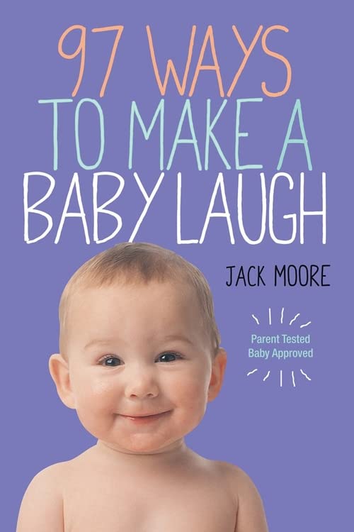 97 Ways to Make a Baby Laugh - 7192