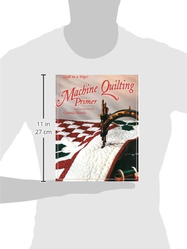 Machine Quilting Primer (Quilt in a Day)