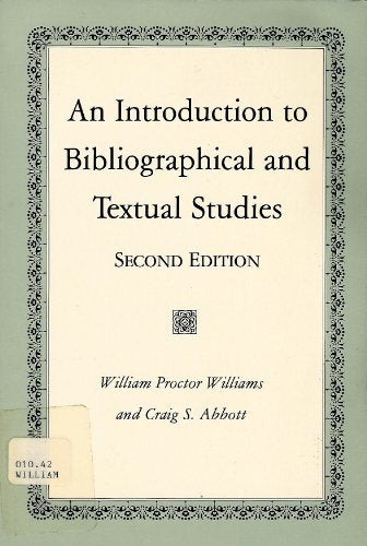 An Introduction to Bibliographical and Textual Studies