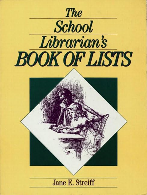 The School Librarian's Book of Lists