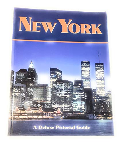 New York : A Deluxe Pictorial Guide