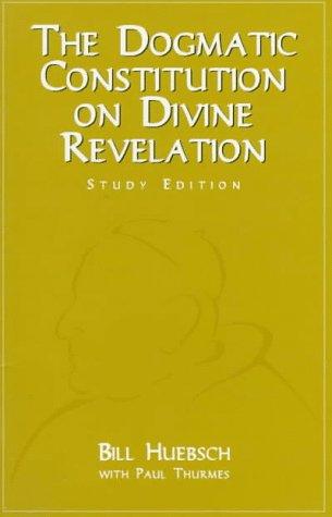 The Constitution on Divine Revelation: Dei Verbum