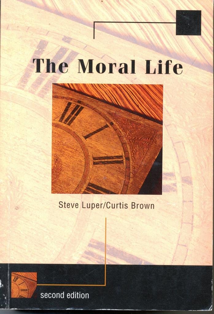 The Moral Life
