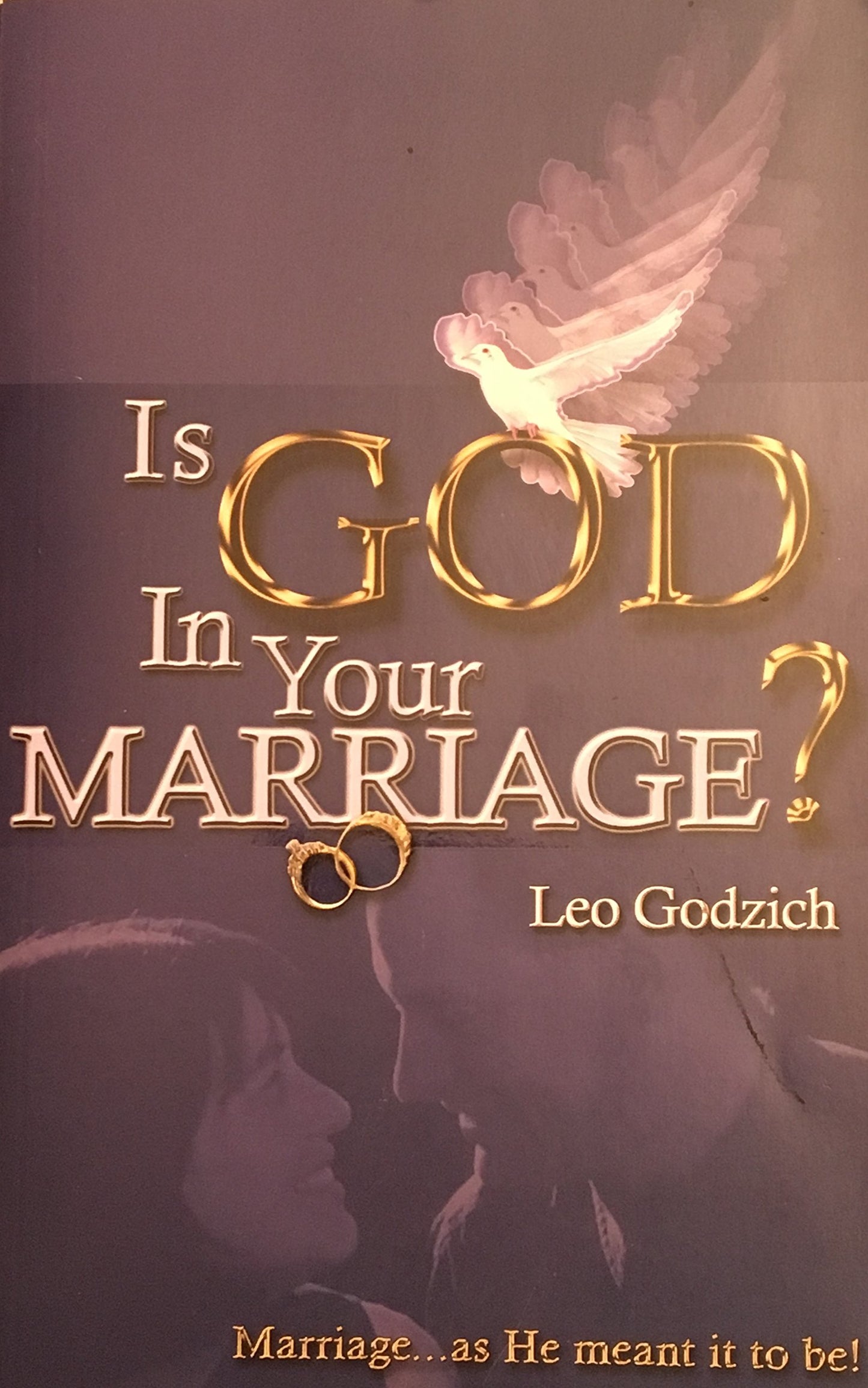 Is God in Your Marriage?