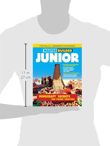 Master Builder Junior: Minecraft ®™ Secrets for Young Crafters