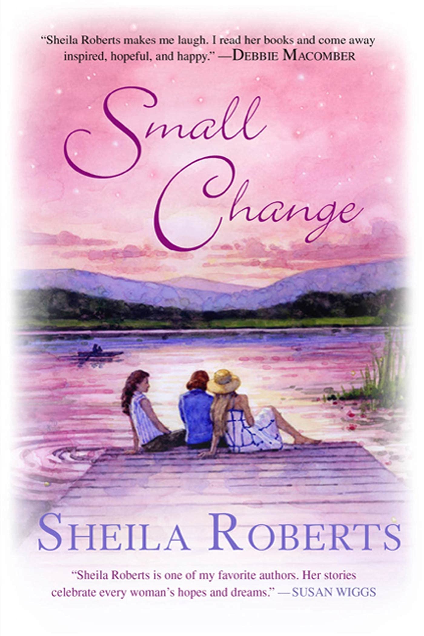 Small Change: A Novel (Heart Lake, 4)
