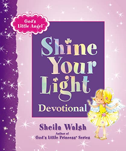 God's Little Angel: Shine Your Light Devotional - 3142