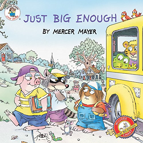 Little Critter: Just Big Enough (Little Critter the New Adventures)